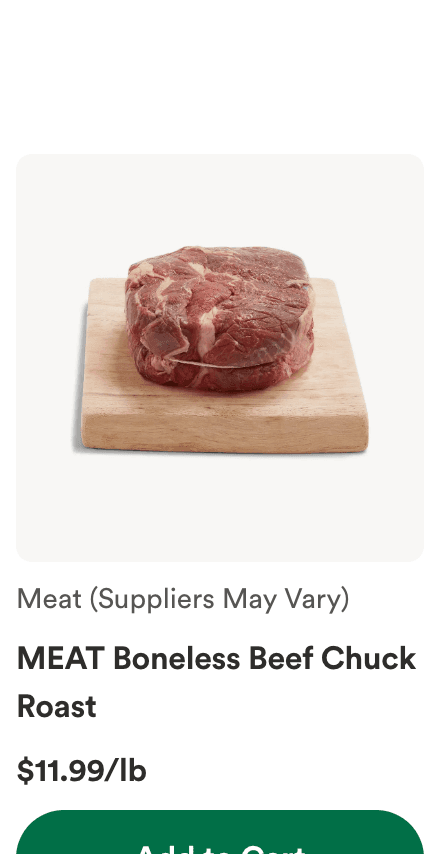 Whole Foods chuck roast at $11.99 per pound