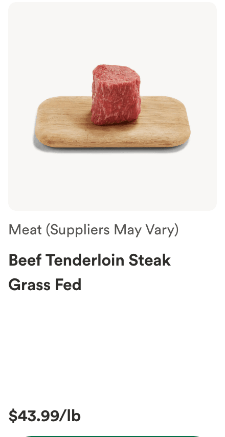 Whole Foods grass-fed tenderloin steak at $43.99 per pound