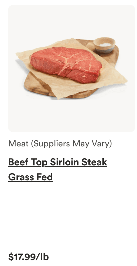 Whole Foods grass-fed top sirloin steak at $17.99 per pound