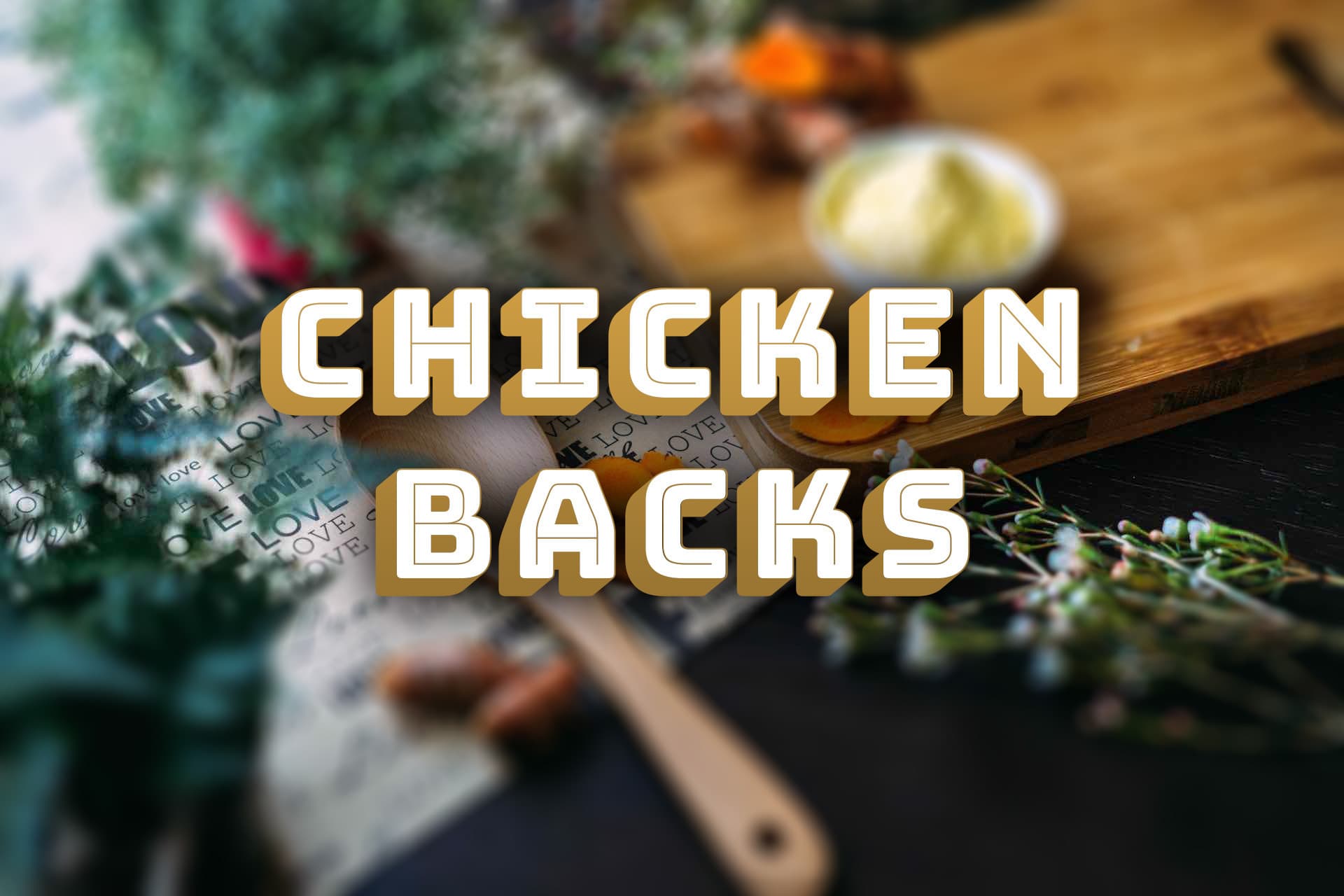Chicken Backs